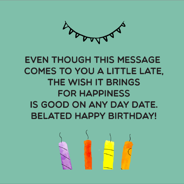 happy-belated-birthday-wishes-04