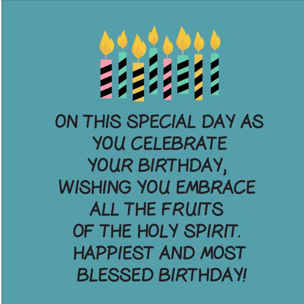 240+ Christian Birthday Wishes and Quotes - Top Happy Birthday Wishes
